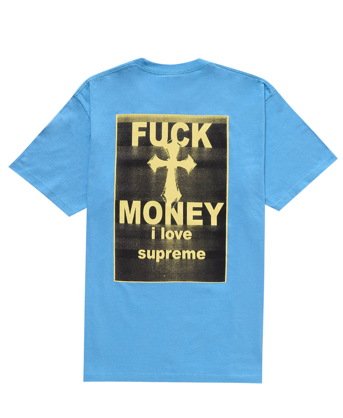 Supreme Fuck Money Tee